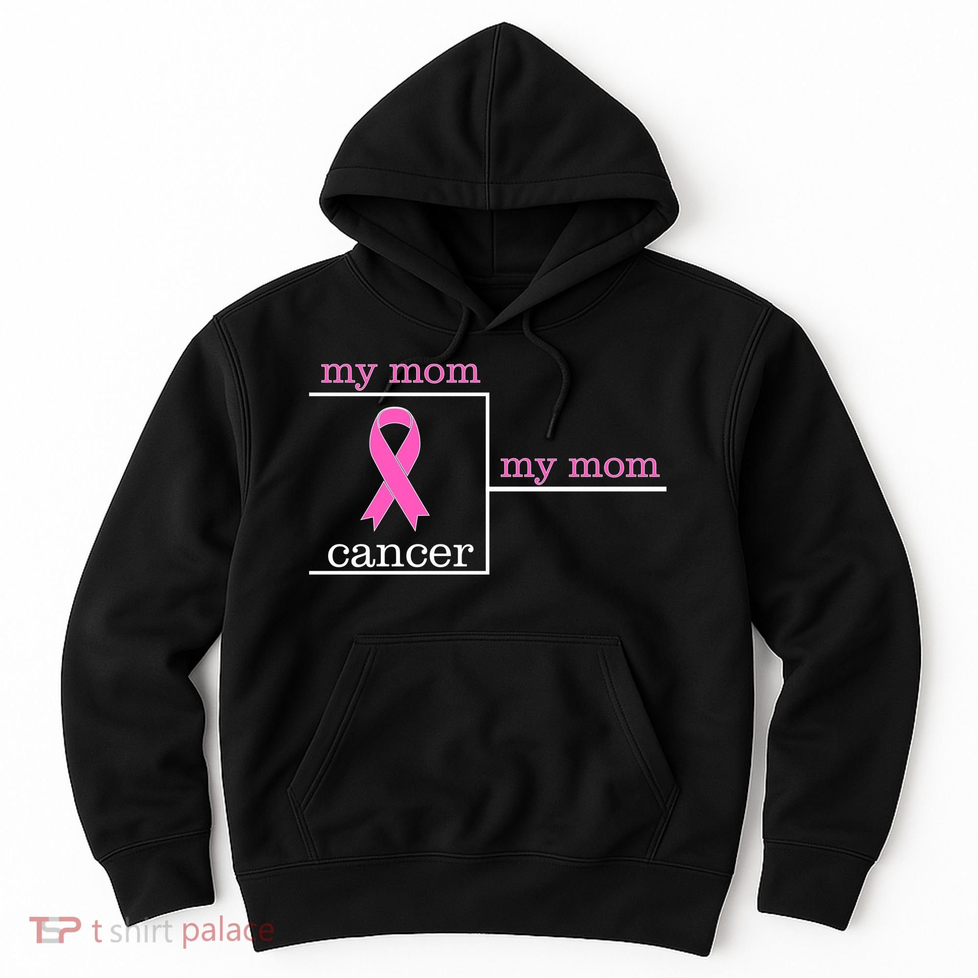 My Mom Cancer Bracket Hoodie