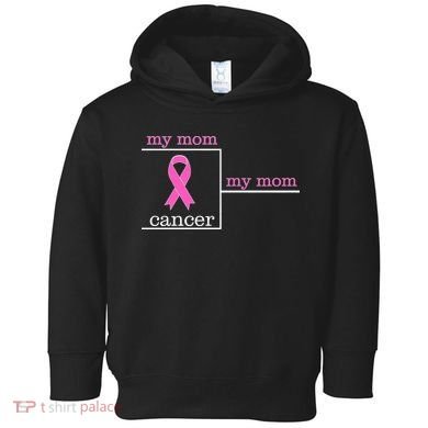 My Mom Cancer Bracket Toddler Hoodie