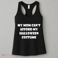 My Mom Can't Afford My Halloween Costume Women's Tank Top thumb 3