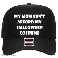 My Mom Can't Afford My Halloween Costume Hat thumb 0