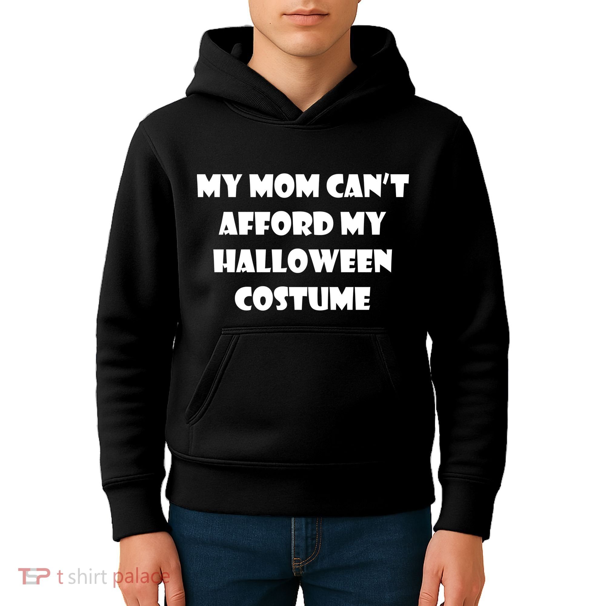 My Mom Can't Afford My Halloween Costume Kids Hoodie