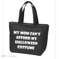 My Mom Can't Afford My Halloween Costume Tote Bag thumb 3