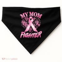 My Mom Is A Fighter Breast Cancer Awareness USA-Made Doggie Bandana thumb 0