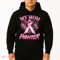 My Mom Is A Fighter Breast Cancer Awareness Hoodie thumb 2