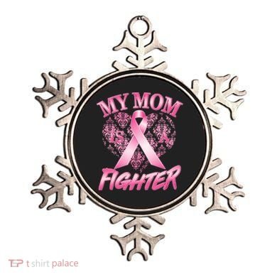 My Mom Is A Fighter Breast Cancer Awareness Ornament