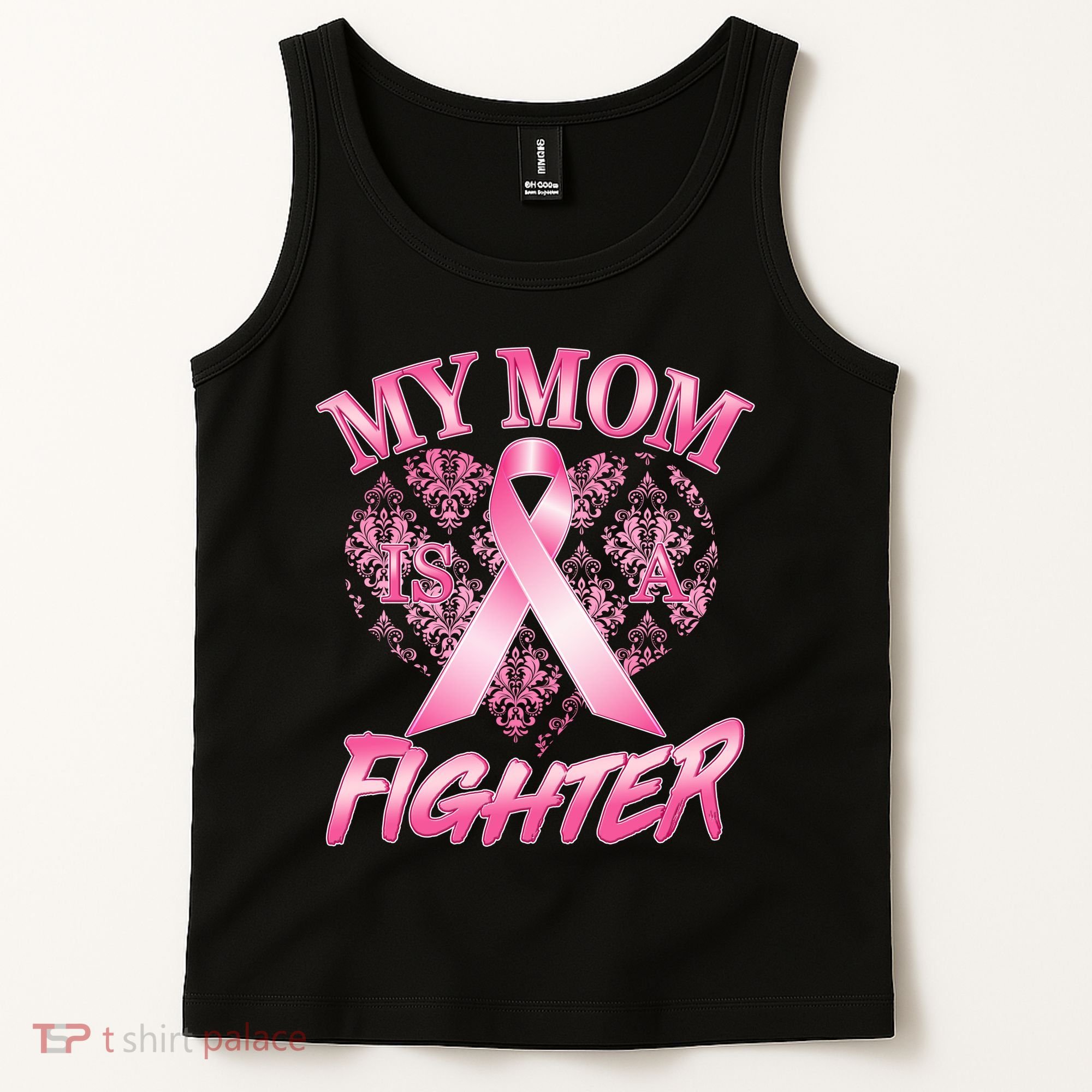 My Mom Is A Fighter Breast Cancer Awareness Tank Top