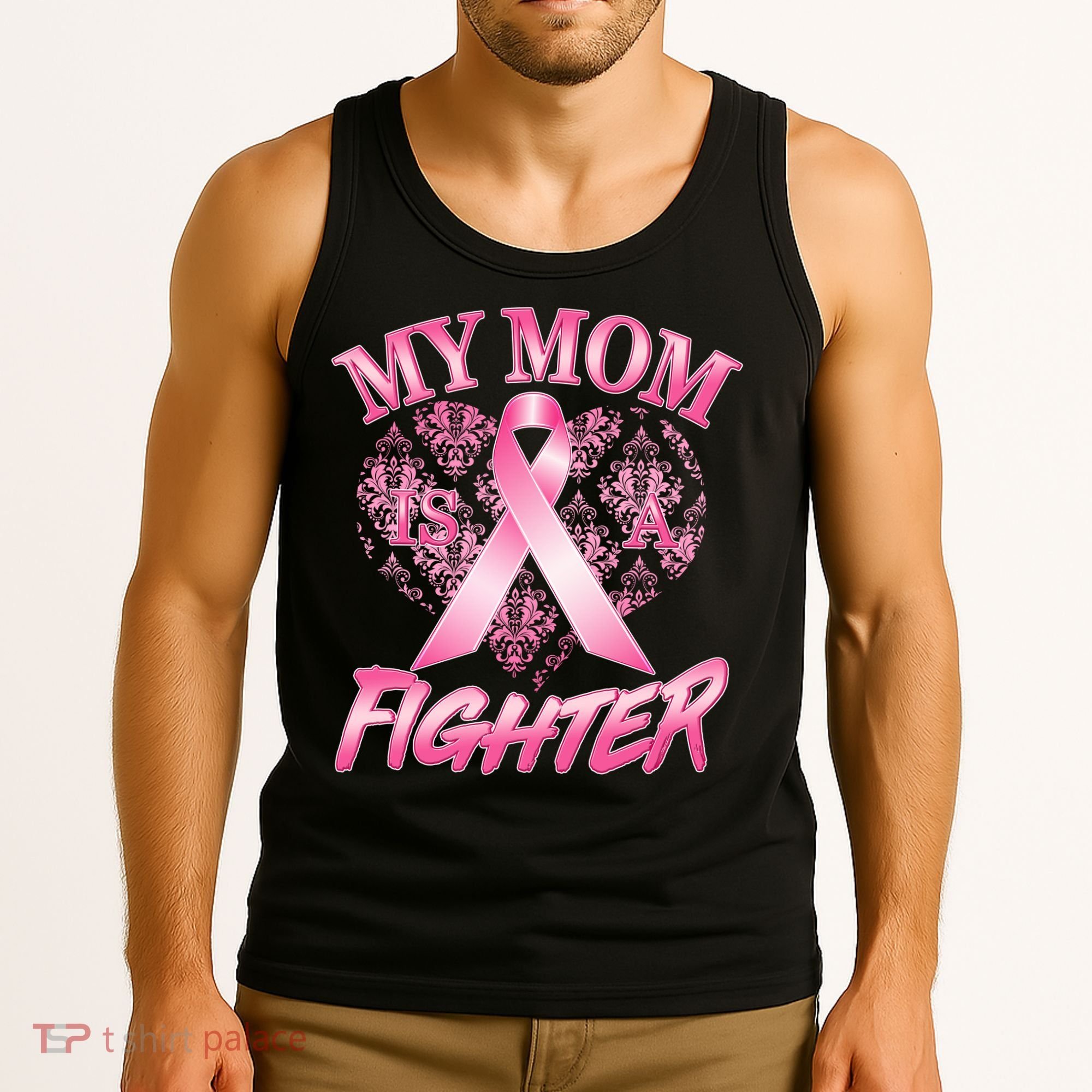 My Mom Is A Fighter Breast Cancer Awareness Tank Top