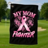 My Mom Is A Fighter Breast Cancer Awareness Golf Towel thumb 1
