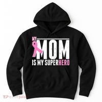 My Mom Is My Superhero Breast Cancer Hoodie thumb 0