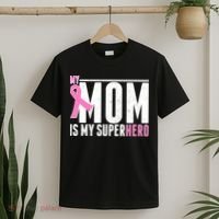 My Mom Is My Superhero Breast Cancer T-Shirt thumb 2