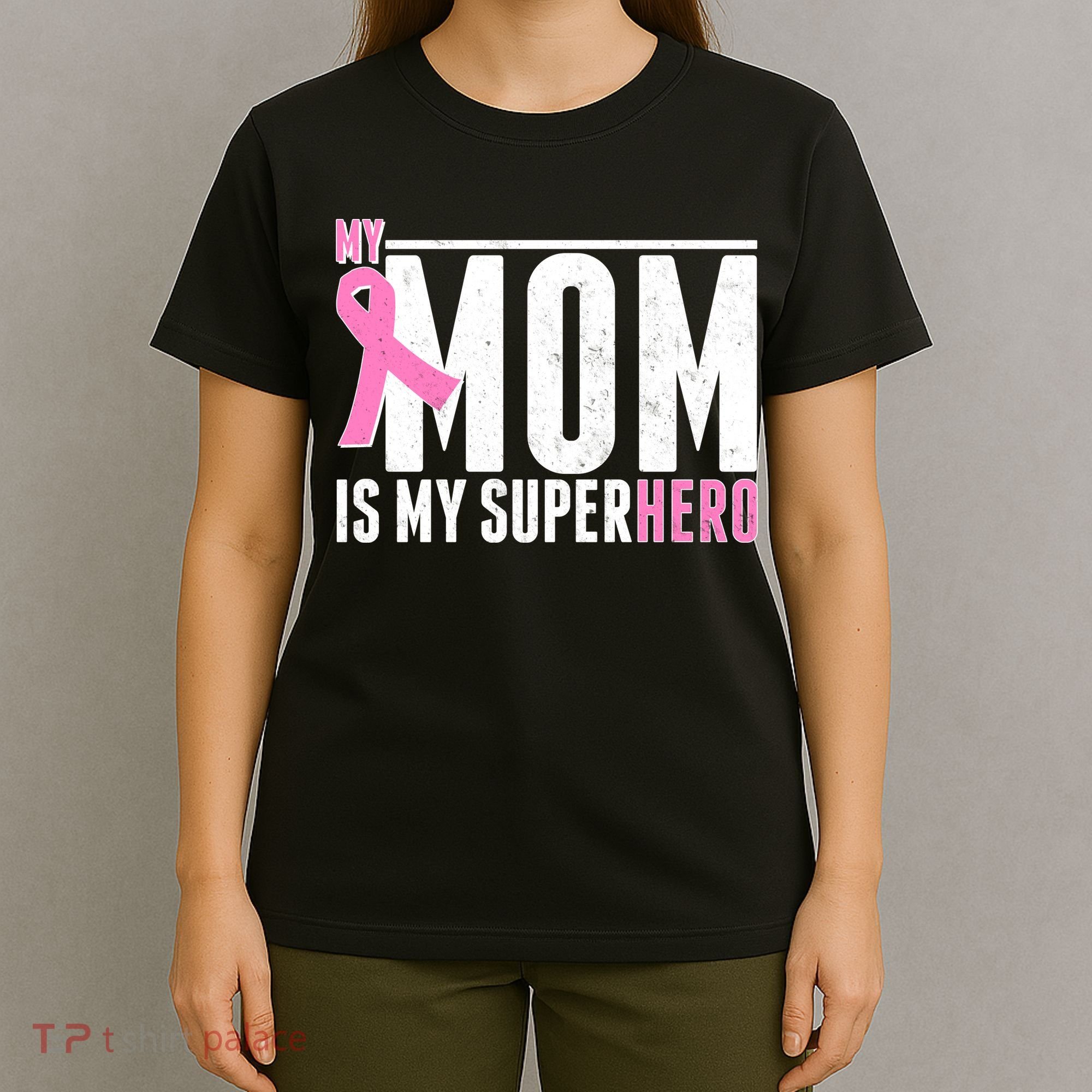 My Mom Is My Superhero Breast Cancer T-Shirt
