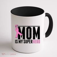 My Mom Is My Superhero Breast Cancer Coffee Mug thumb 1