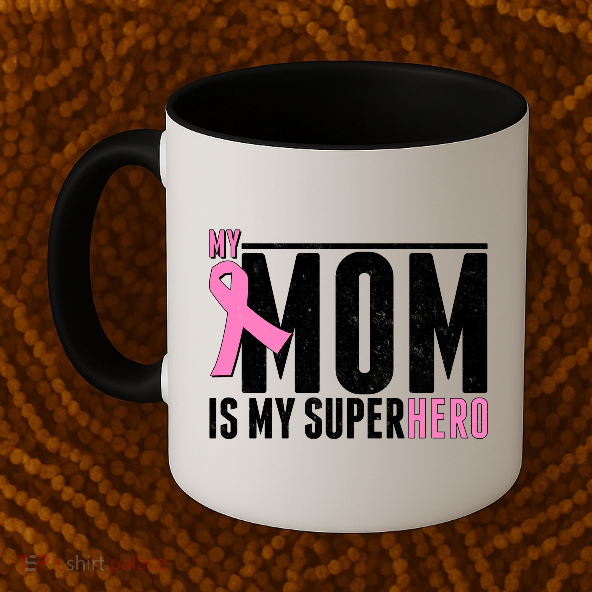 My Mom Is My Superhero Breast Cancer Coffee Mug