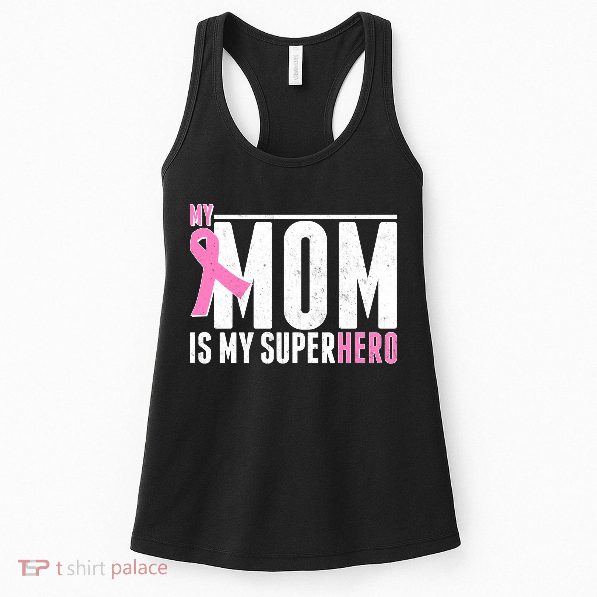 My Mom Is My Superhero Breast Cancer Women's Tank Top