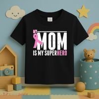 My Mom Is My Superhero Breast Cancer Toddler T-Shirt thumb 3