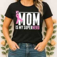 My Mom Is My Superhero Breast Cancer Women's T-Shirt thumb 2