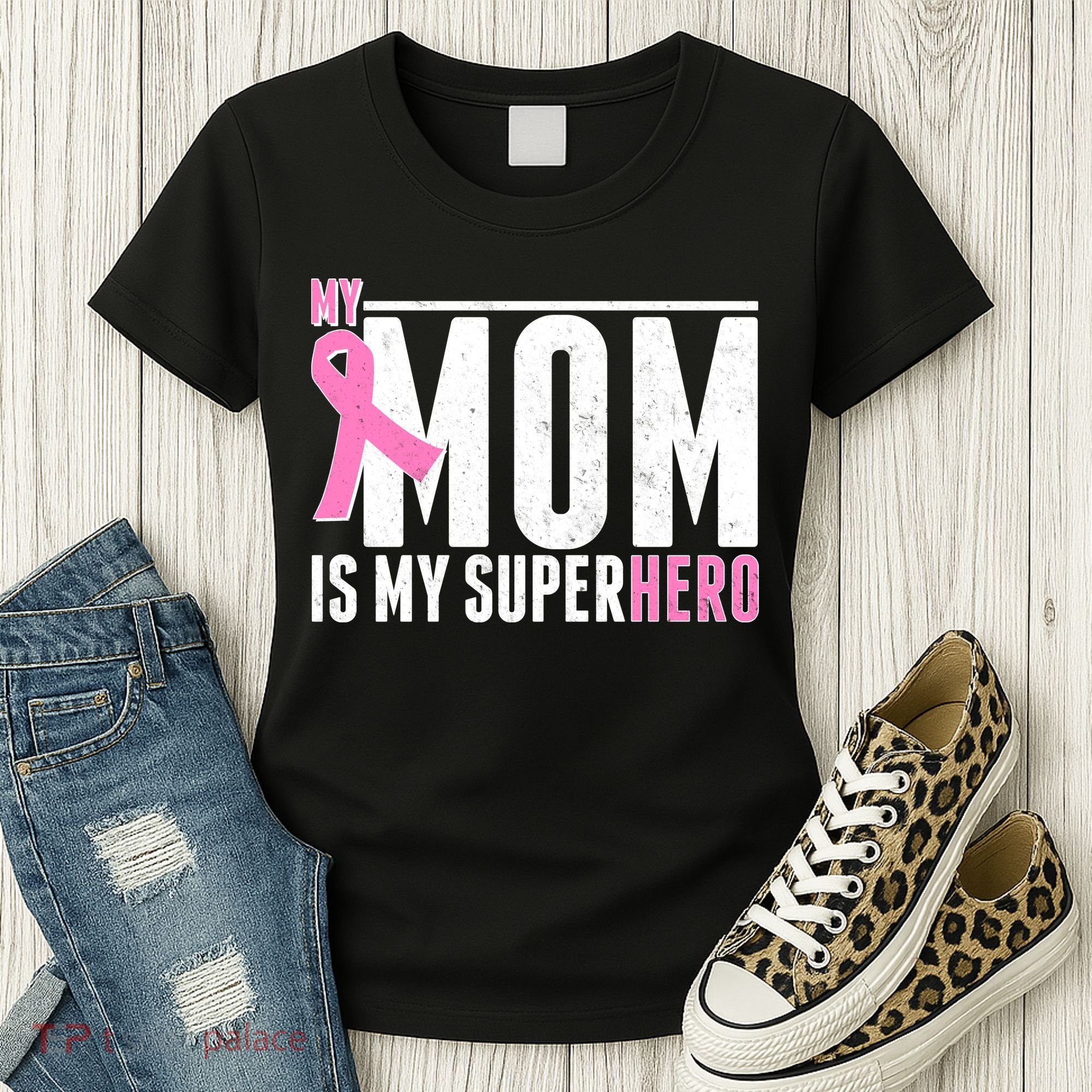 My Mom Is My Superhero Breast Cancer Women's T-Shirt
