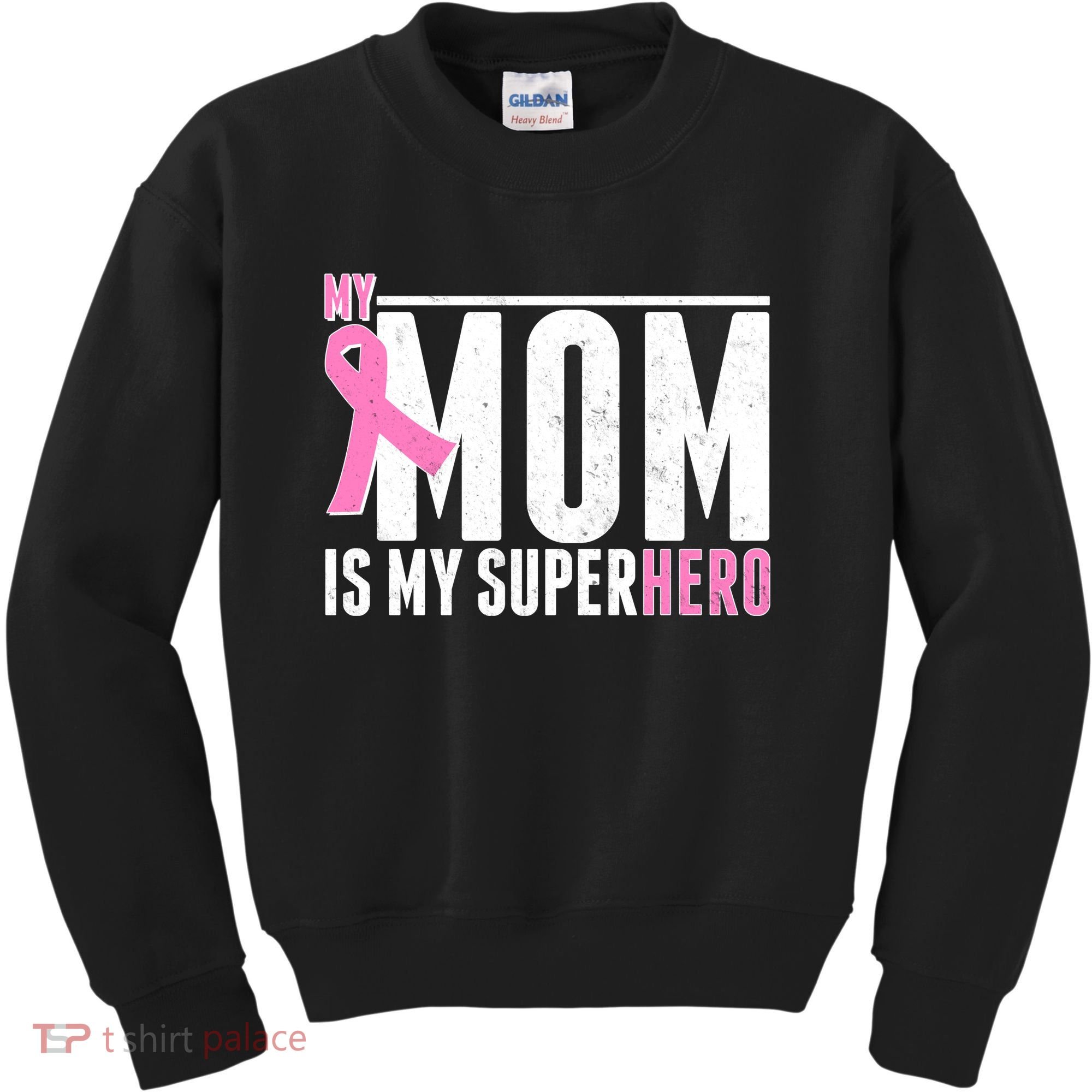 My Mom Is My Superhero Breast Cancer Kids Sweatshirt