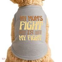 My Mom's Fight Is My Fight Doggie Tank thumb 0
