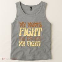 My Mom's Fight Is My Fight Tank Top thumb 2