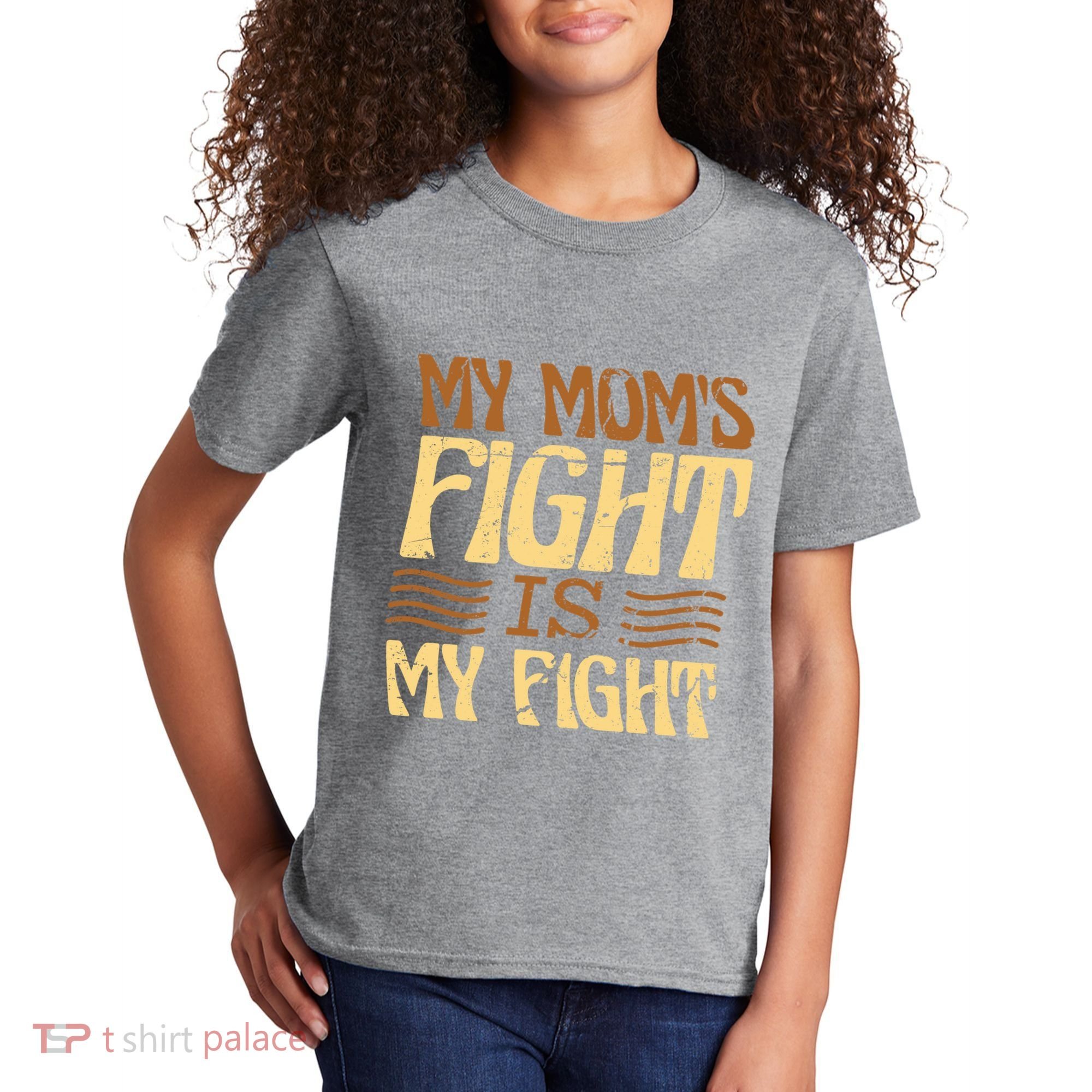 My Mom's Fight Is My Fight Kids T-Shirt