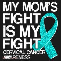 My Mom's Fight is My Fight Cervical Cancer Awareness Hoodie thumb 7