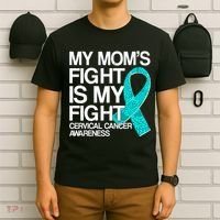 My Mom's Fight is My Fight Cervical Cancer Awareness T-Shirt thumb 6