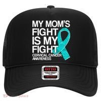 My Mom's Fight is My Fight Cervical Cancer Awareness Hat thumb 0