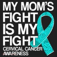 My Mom's Fight is My Fight Cervical Cancer Awareness Hat thumb 2