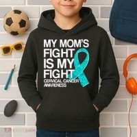 My Mom's Fight is My Fight Cervical Cancer Awareness Kids Hoodie thumb 2