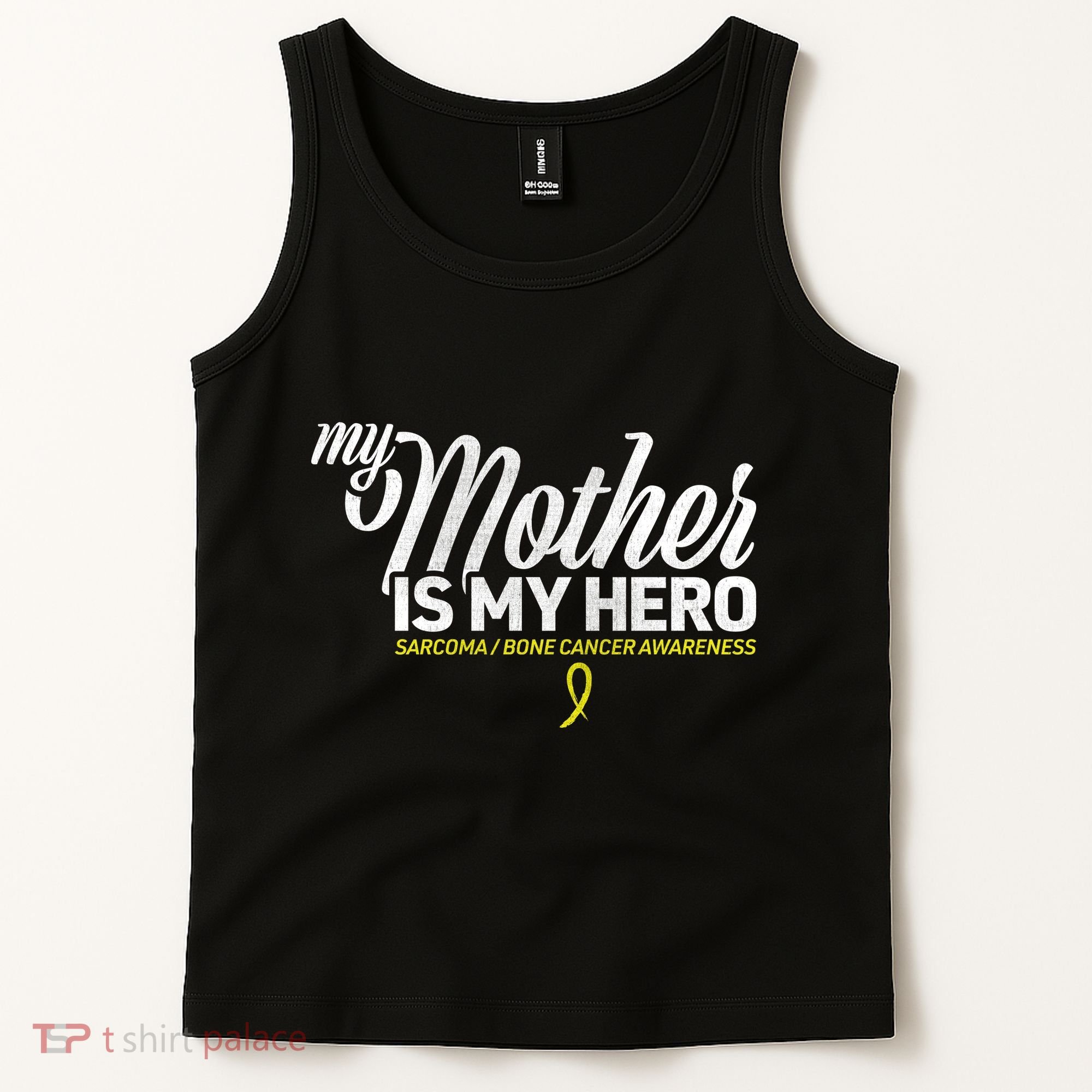My Mother Is My Hero Sarcoma Awareness Tank Top