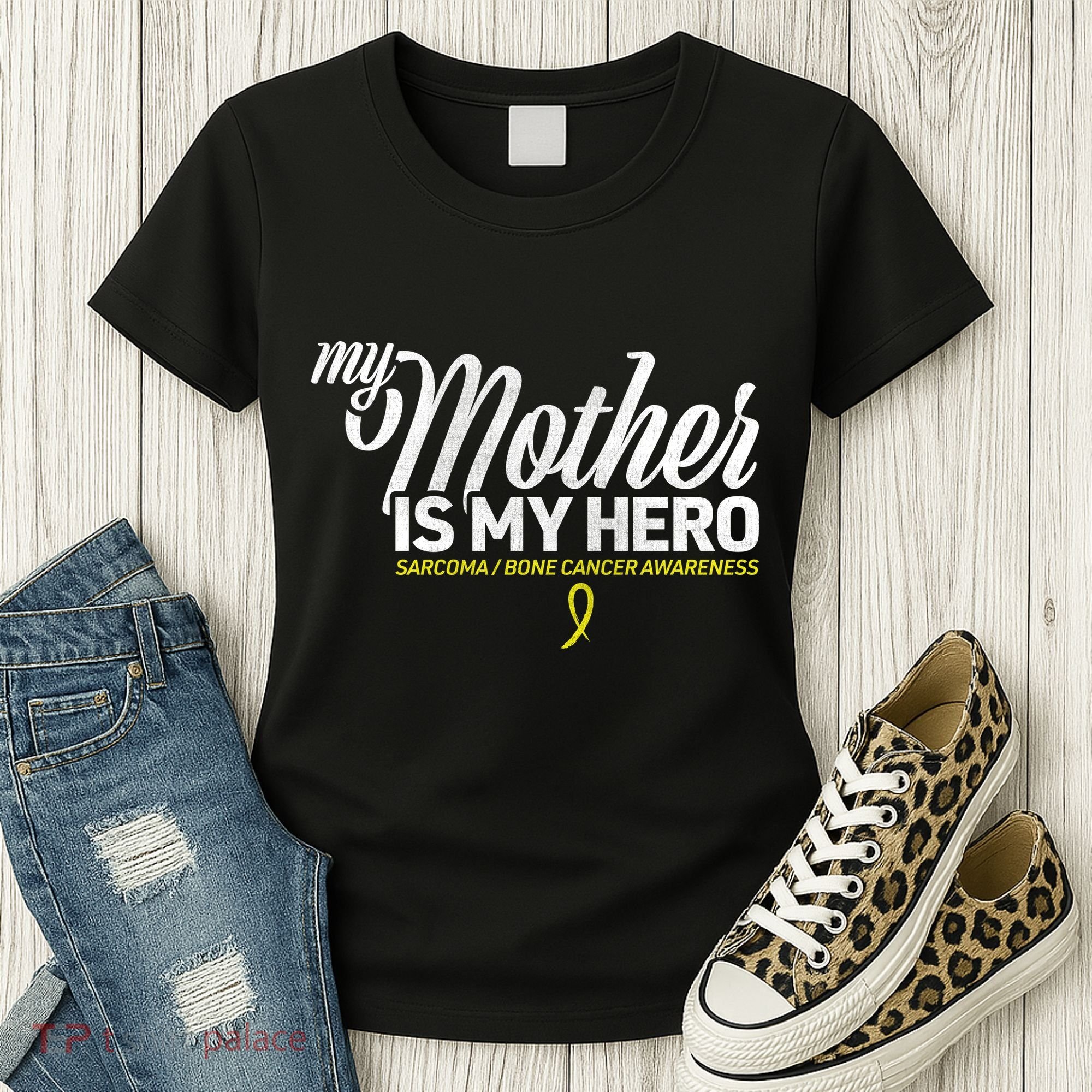 My Mother Is My Hero Sarcoma Awareness Women's T-Shirt