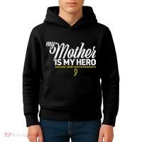 My Mother Is My Hero Sarcoma Awareness Kids Hoodie thumb 4