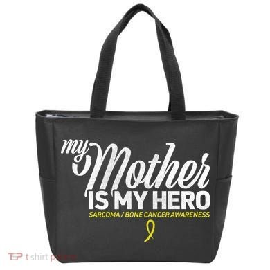 My Mother Is My Hero Sarcoma Awareness Tote Bag