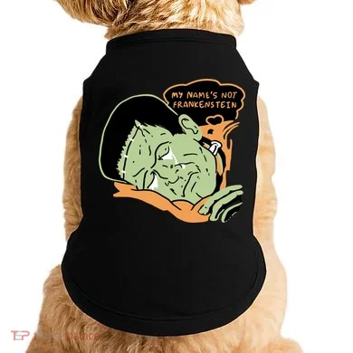 My Name Is Not Frankenstein Doggie Tank
