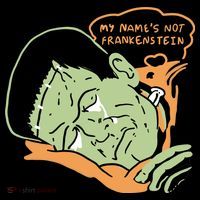My Name Is Not Frankenstein Mousepad thumb 1