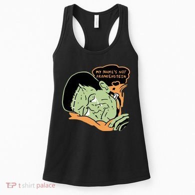 My Name Is Not Frankenstein Women's Tank Top