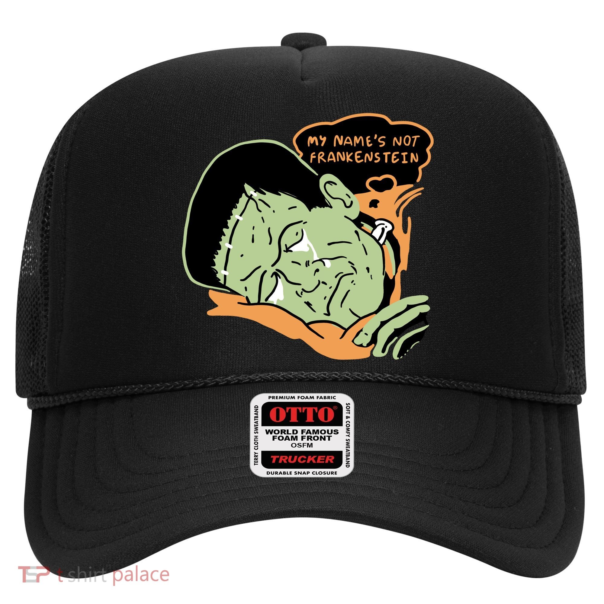 My Name Is Not Frankenstein Hat