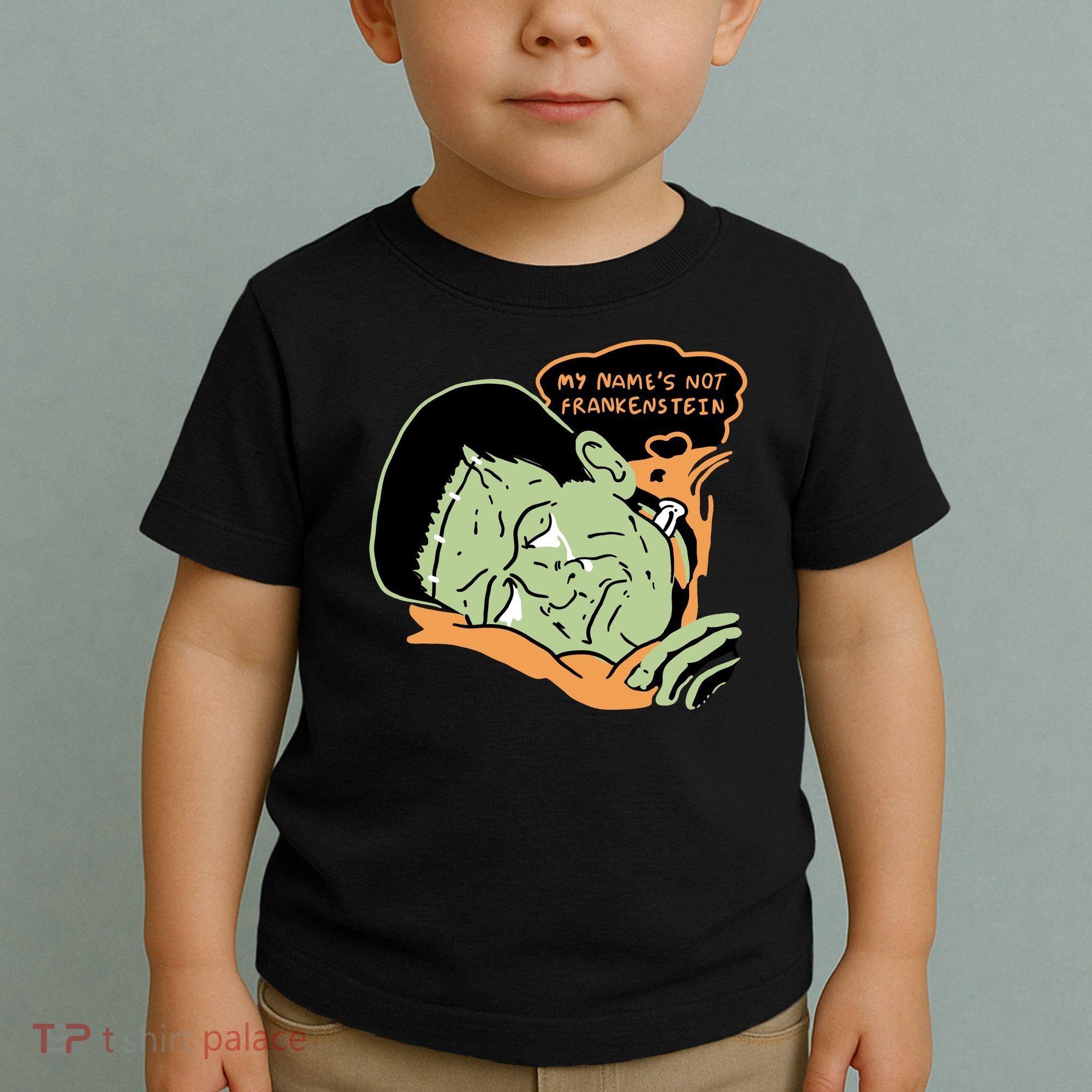 My Name Is Not Frankenstein Toddler T-Shirt