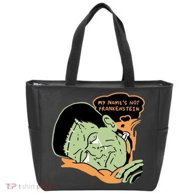My Name Is Not Frankenstein Tote Bag