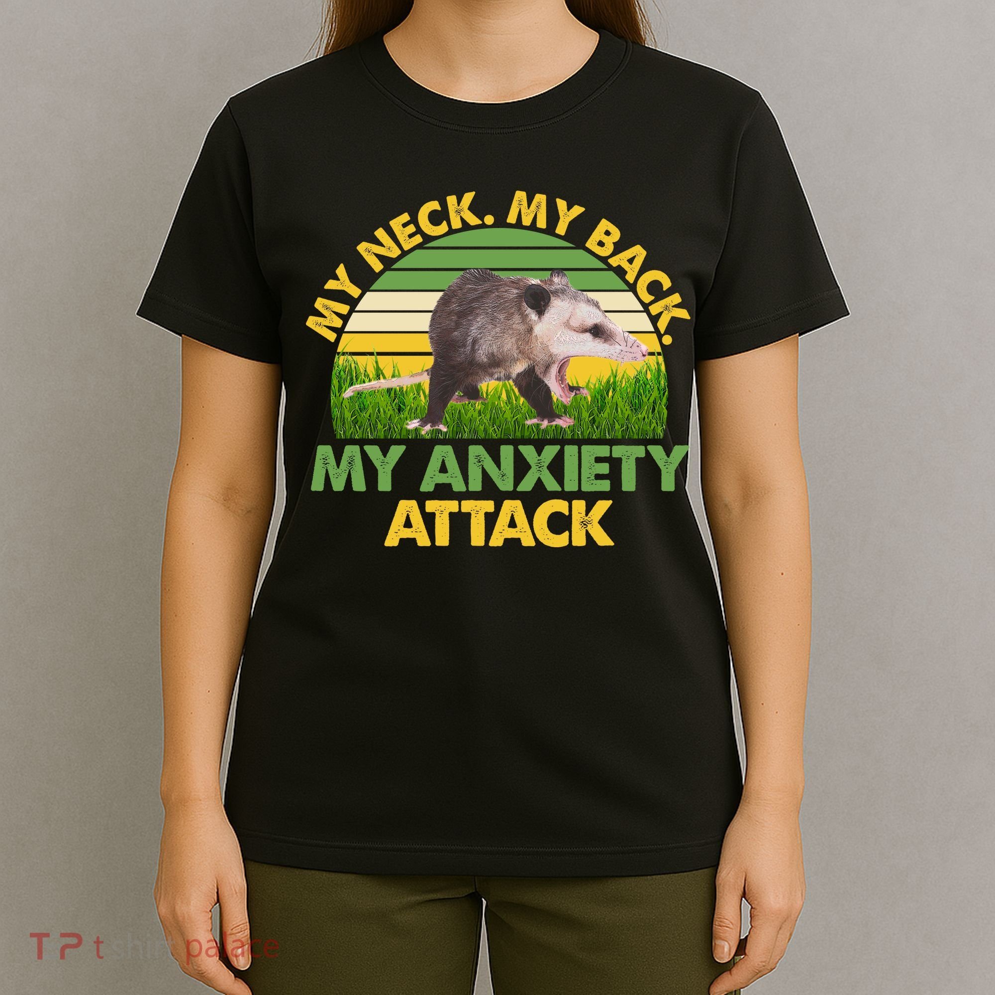 My Neck My Back My Anxiety Attack Vintage Opossum T-Shirt