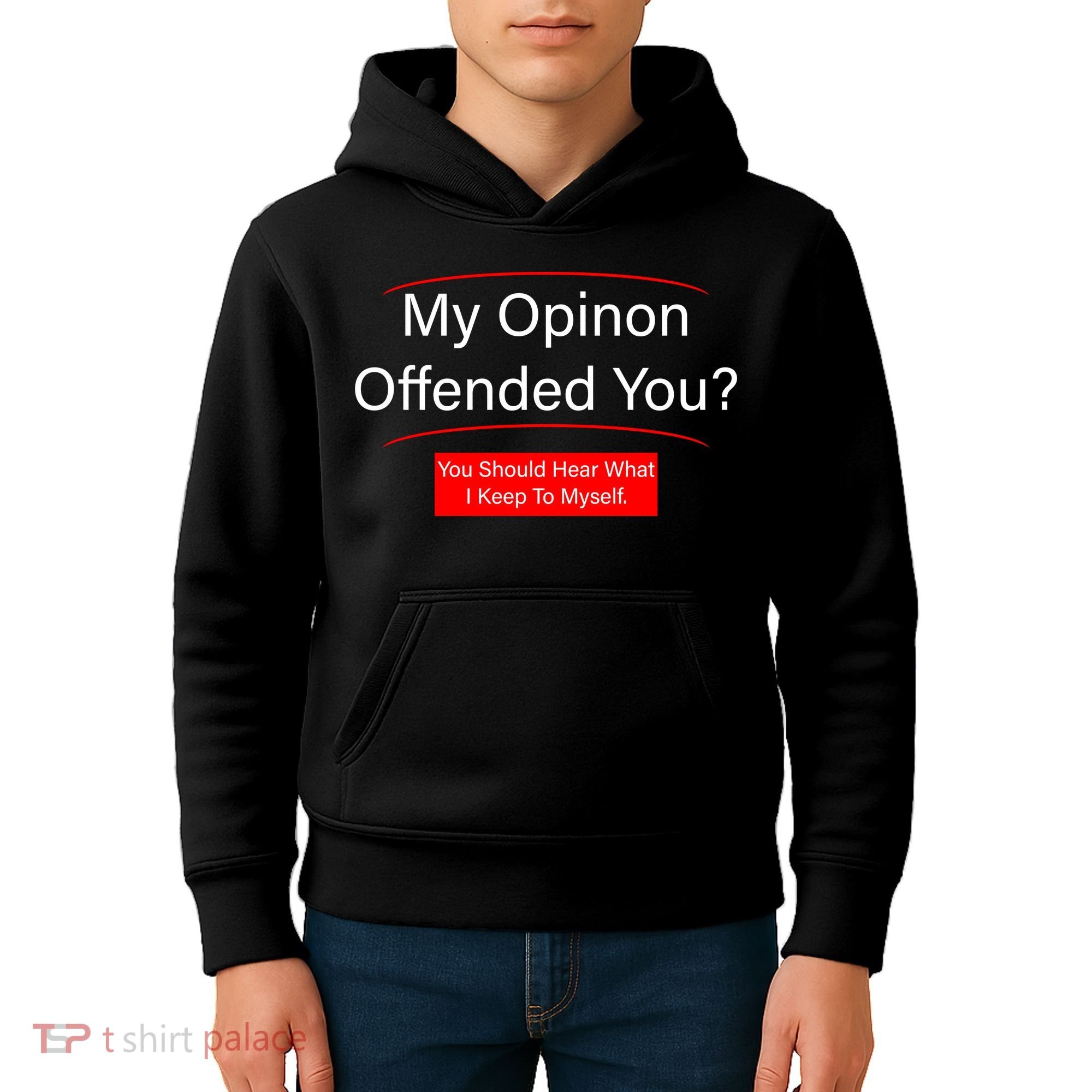 My Opinion Offended You? Kids Hoodie