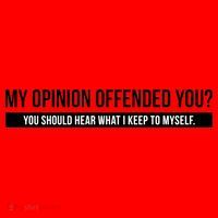 My Opinion Offended You Should Hear What I Say To Myself Santa Hat thumb 1