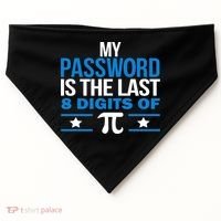 My Password is the last digit of Pi USA-Made Doggie Bandana thumb 0