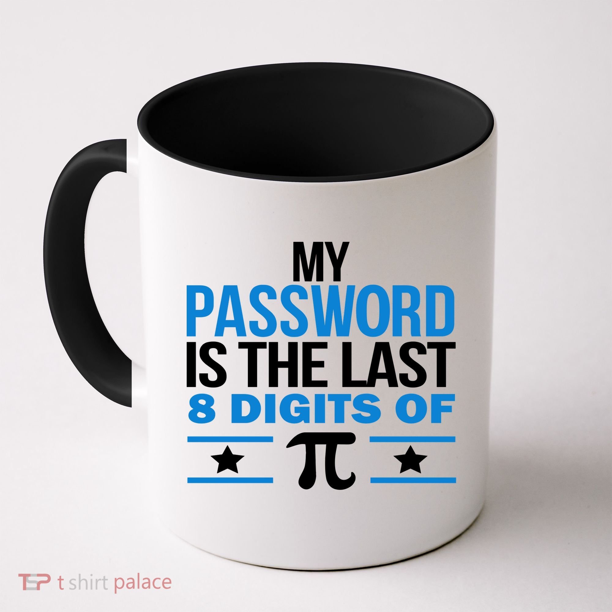 My Password is the last digit of Pi Coffee Mug