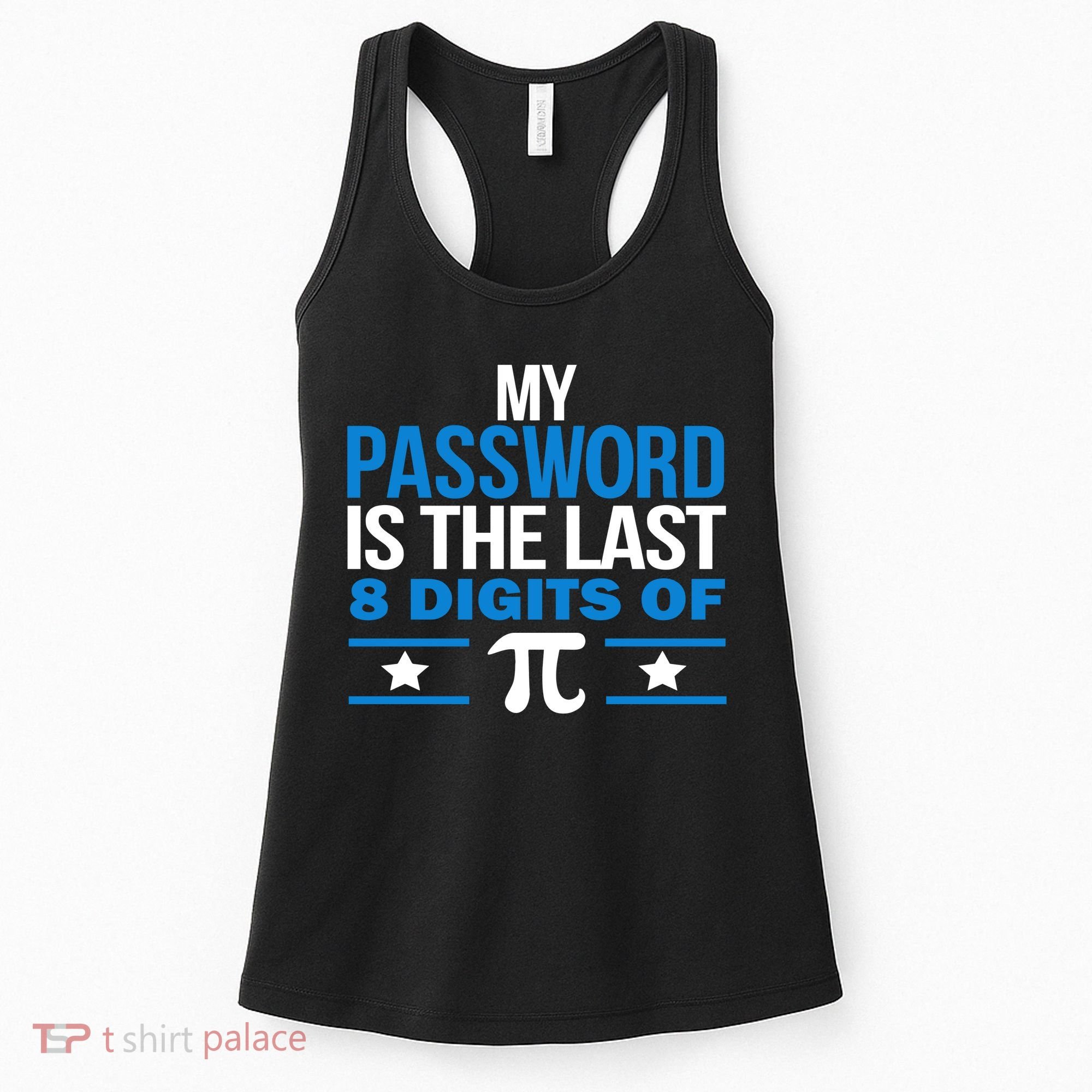 My Password is the last digit of Pi Women's Tank Top
