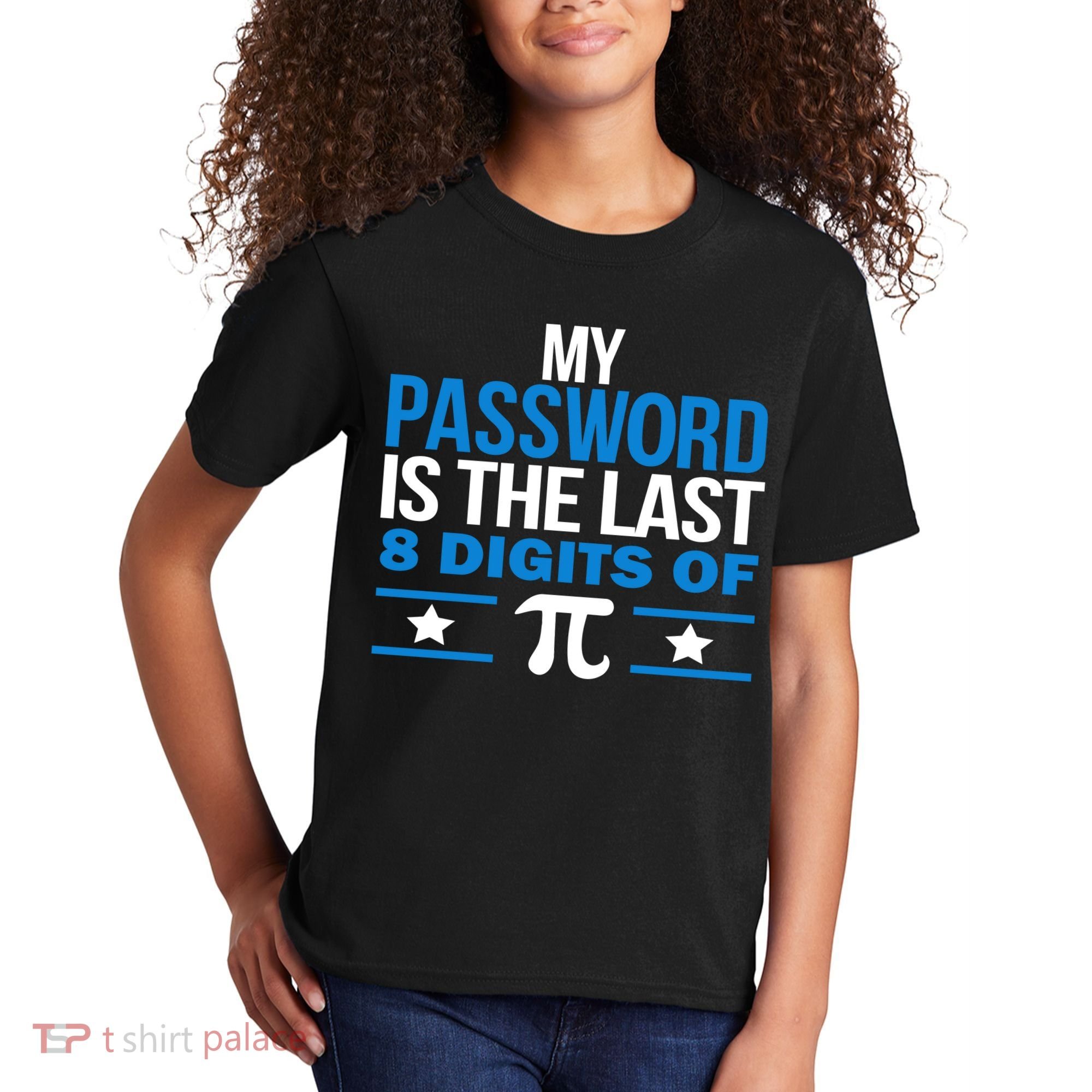 My Password is the last digit of Pi Kids T-Shirt