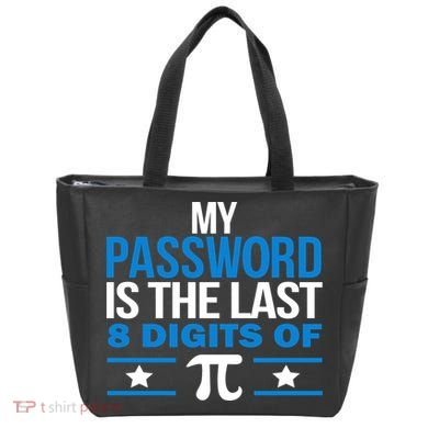 My Password is the last digit of Pi Tote Bag