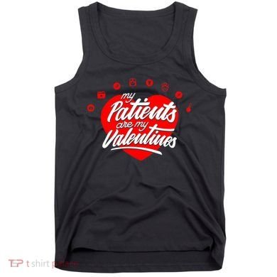 My Patients Are My Valentine's Day Love Heart Tank Top