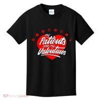 My Patients Are My Valentine's Day Love Heart Kids T-Shirt thumb 0